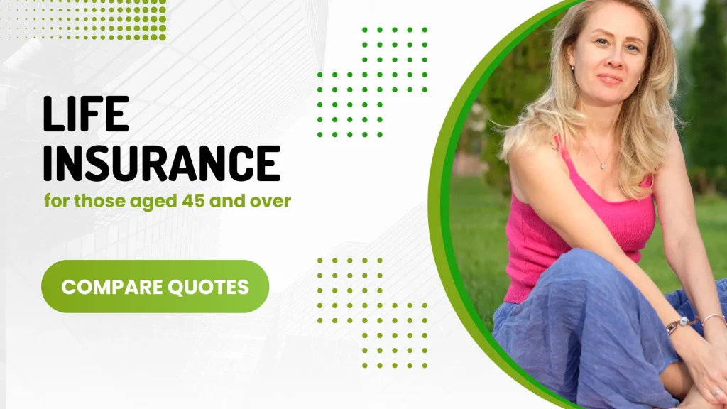 life insurance over 45